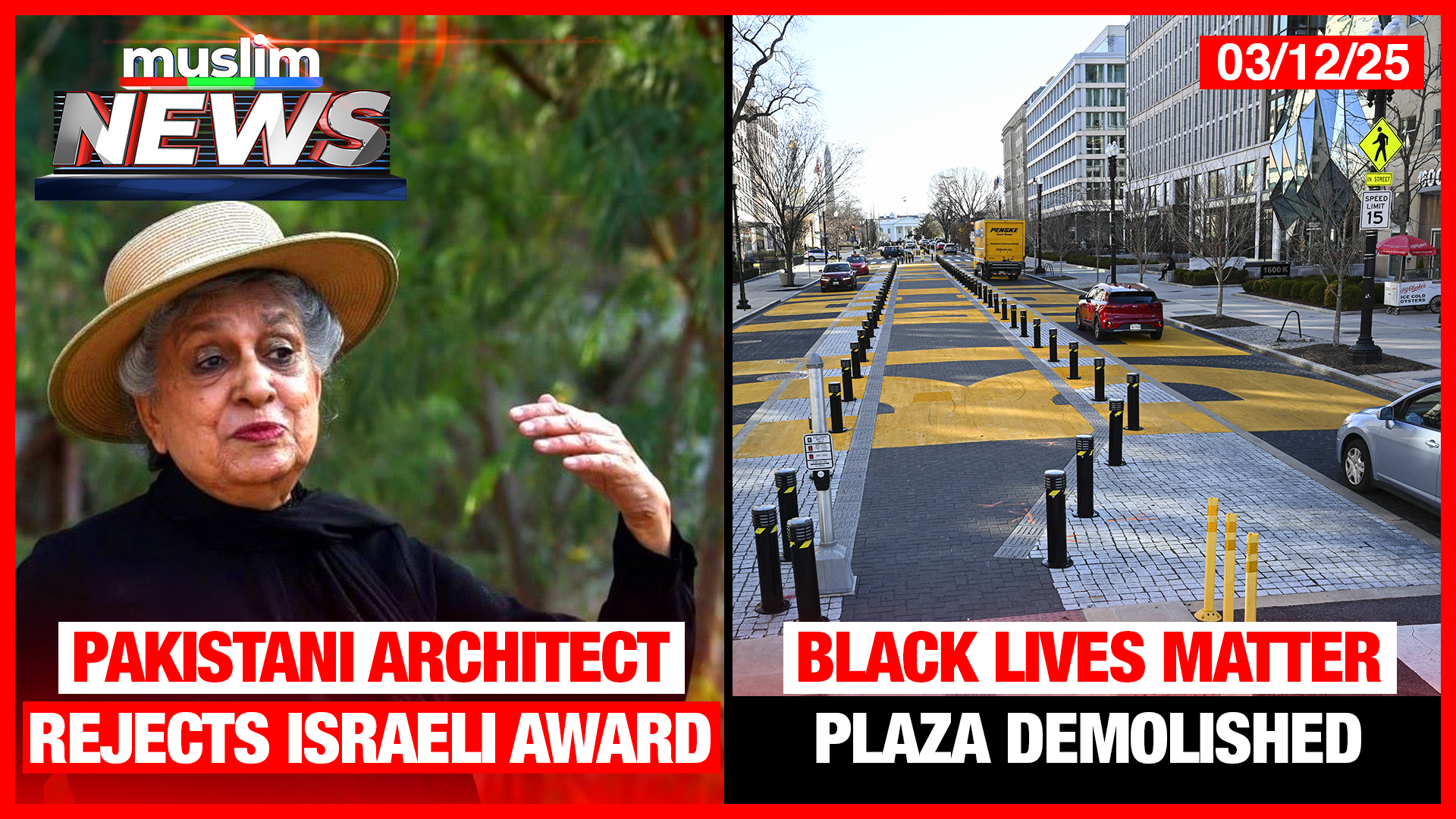 Black Lives Matter Plaza Demolished | Muslim News | Mar 12, 2025